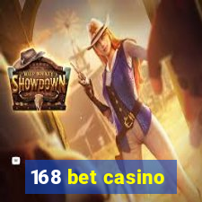 168 bet casino